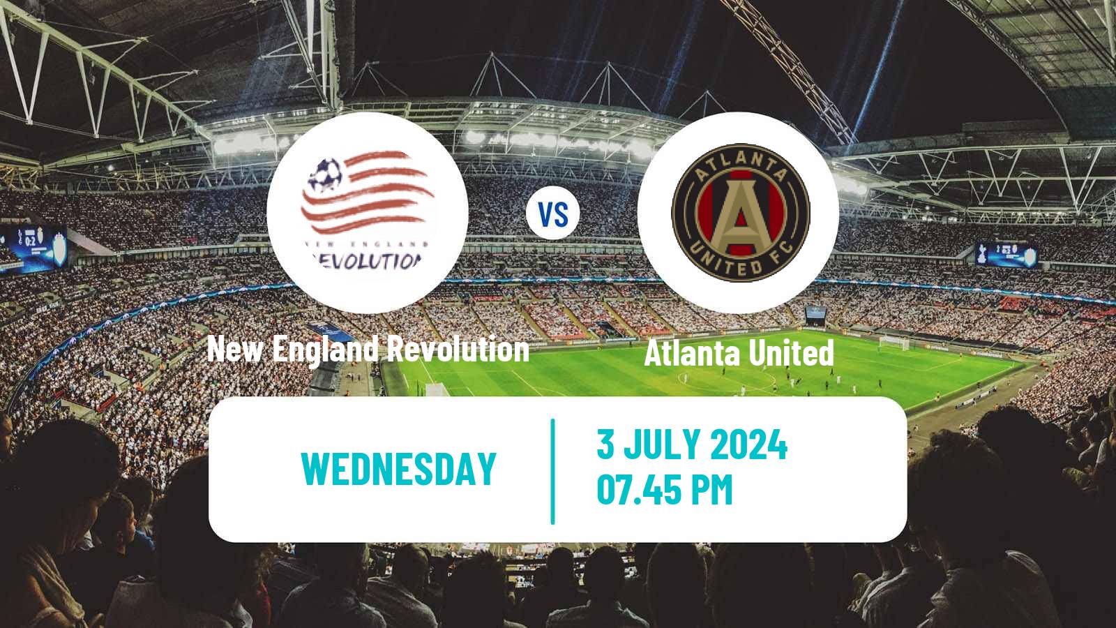 Soccer MLS New England Revolution - Atlanta United