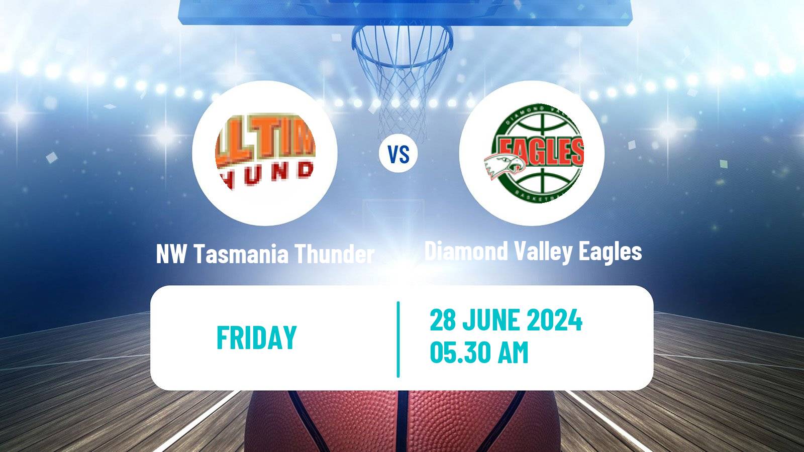 Basketball Australian NBL1 South NW Tasmania Thunder - Diamond Valley Eagles