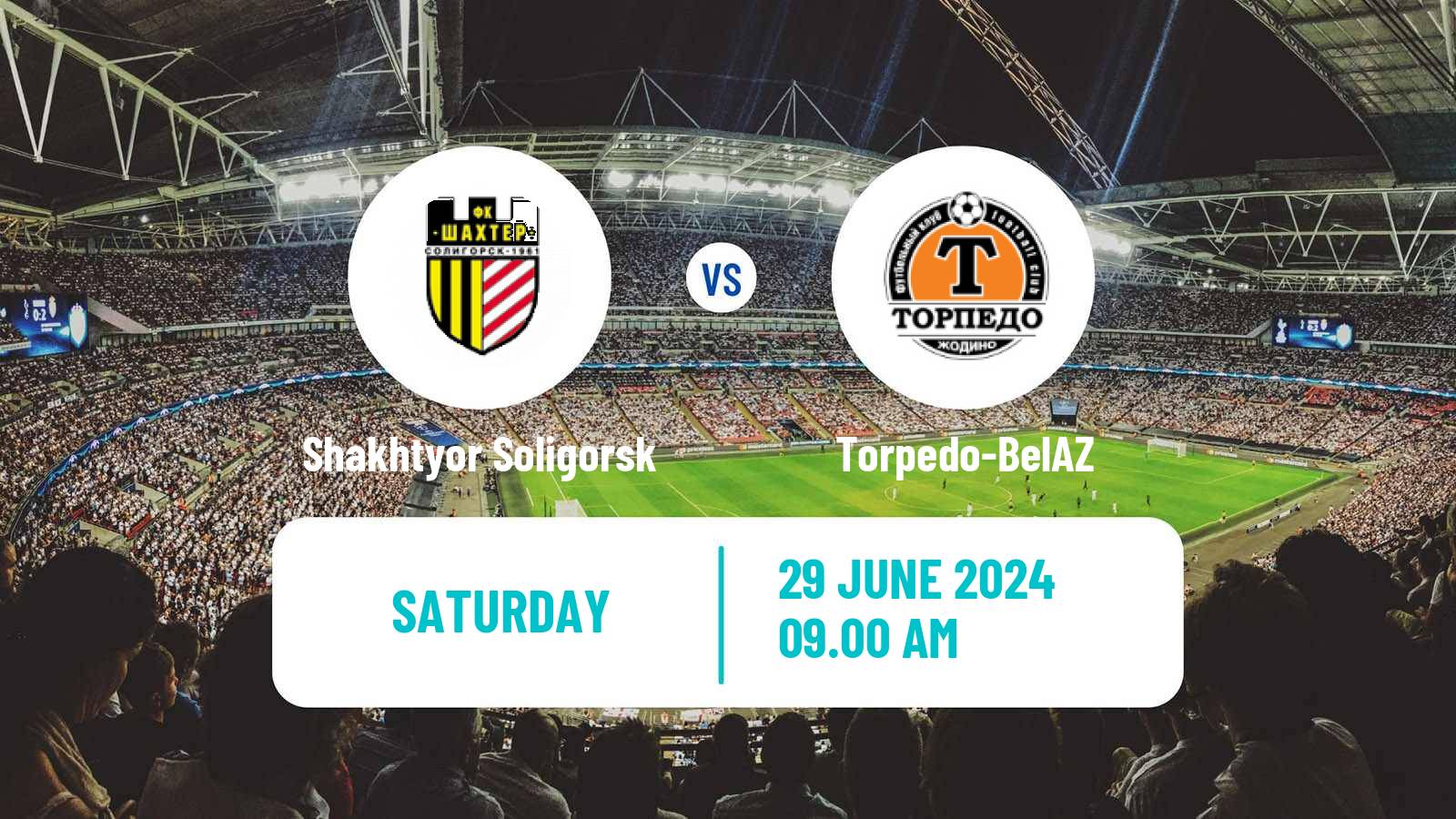 Soccer Belarusian Vysshaya Liga Shakhtyor Soligorsk - Torpedo-BelAZ