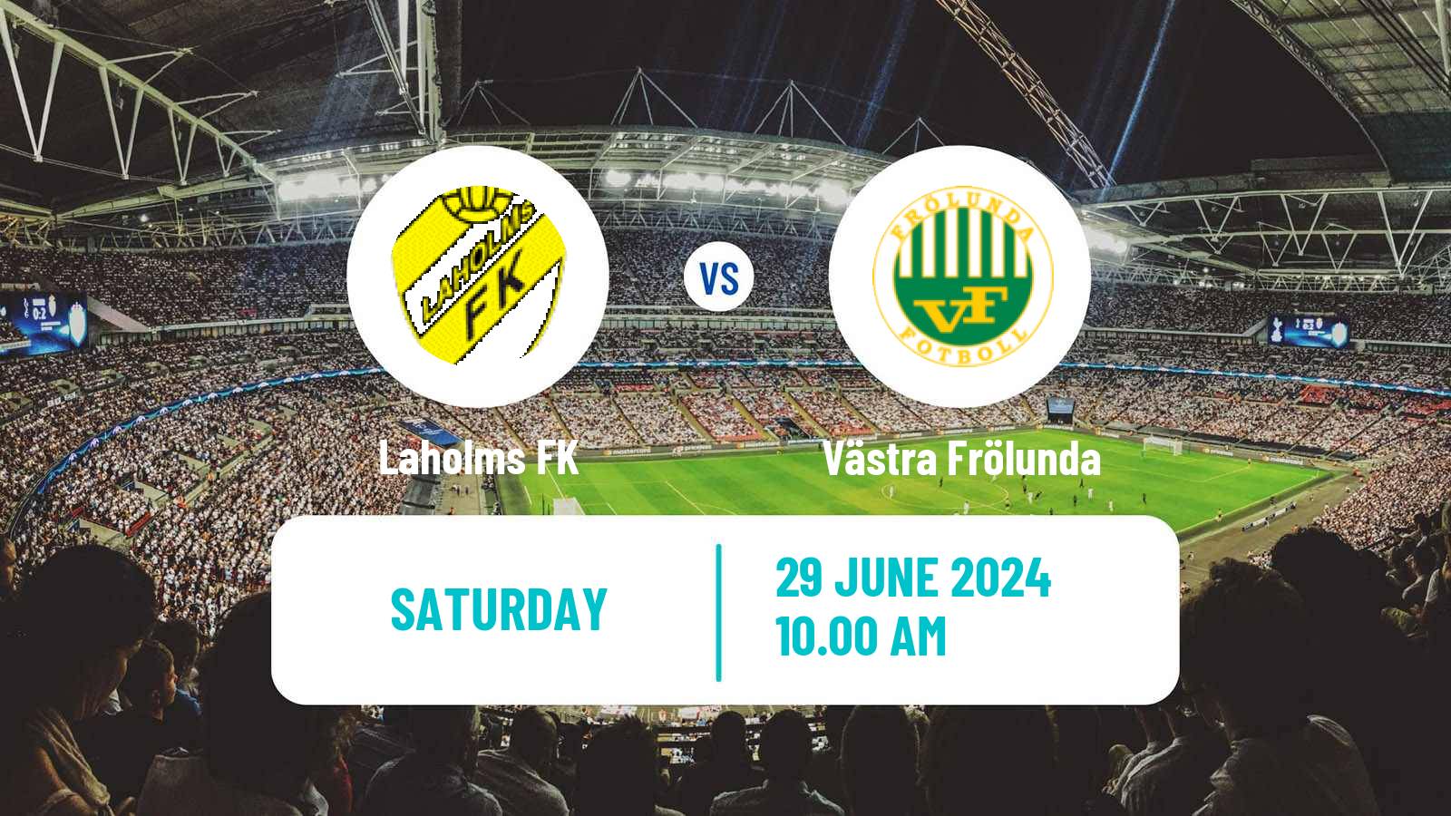 Soccer Swedish Division 2 - Västra Götaland Laholms - Västra Frölunda