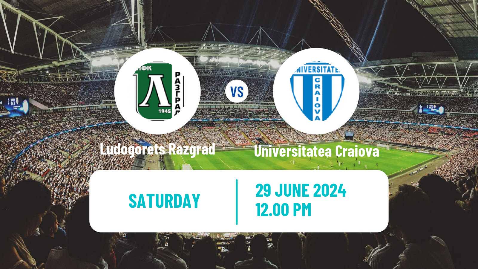 Soccer Club Friendly Ludogorets Razgrad - Universitatea Craiova