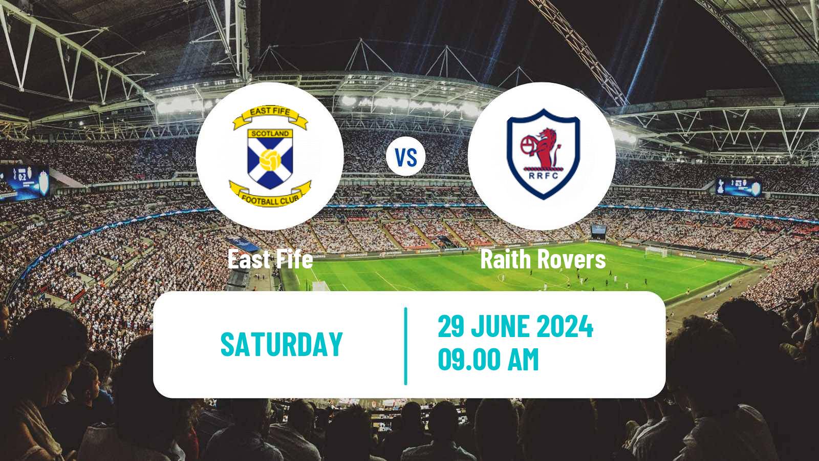 Soccer Club Friendly East Fife - Raith Rovers