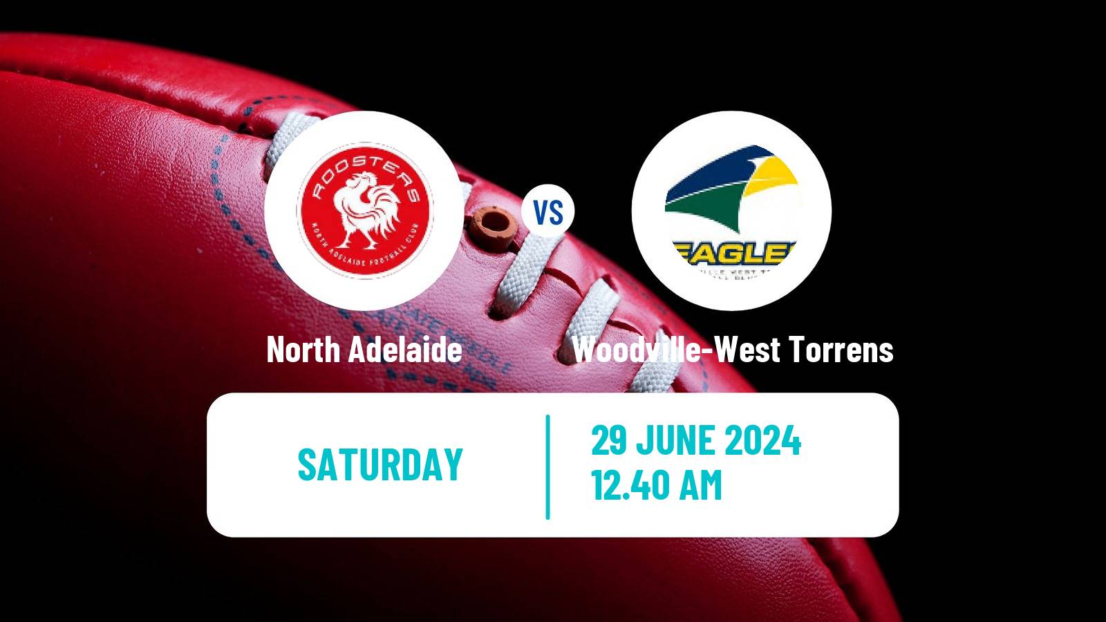 Aussie rules SANFL North Adelaide - Woodville-West Torrens