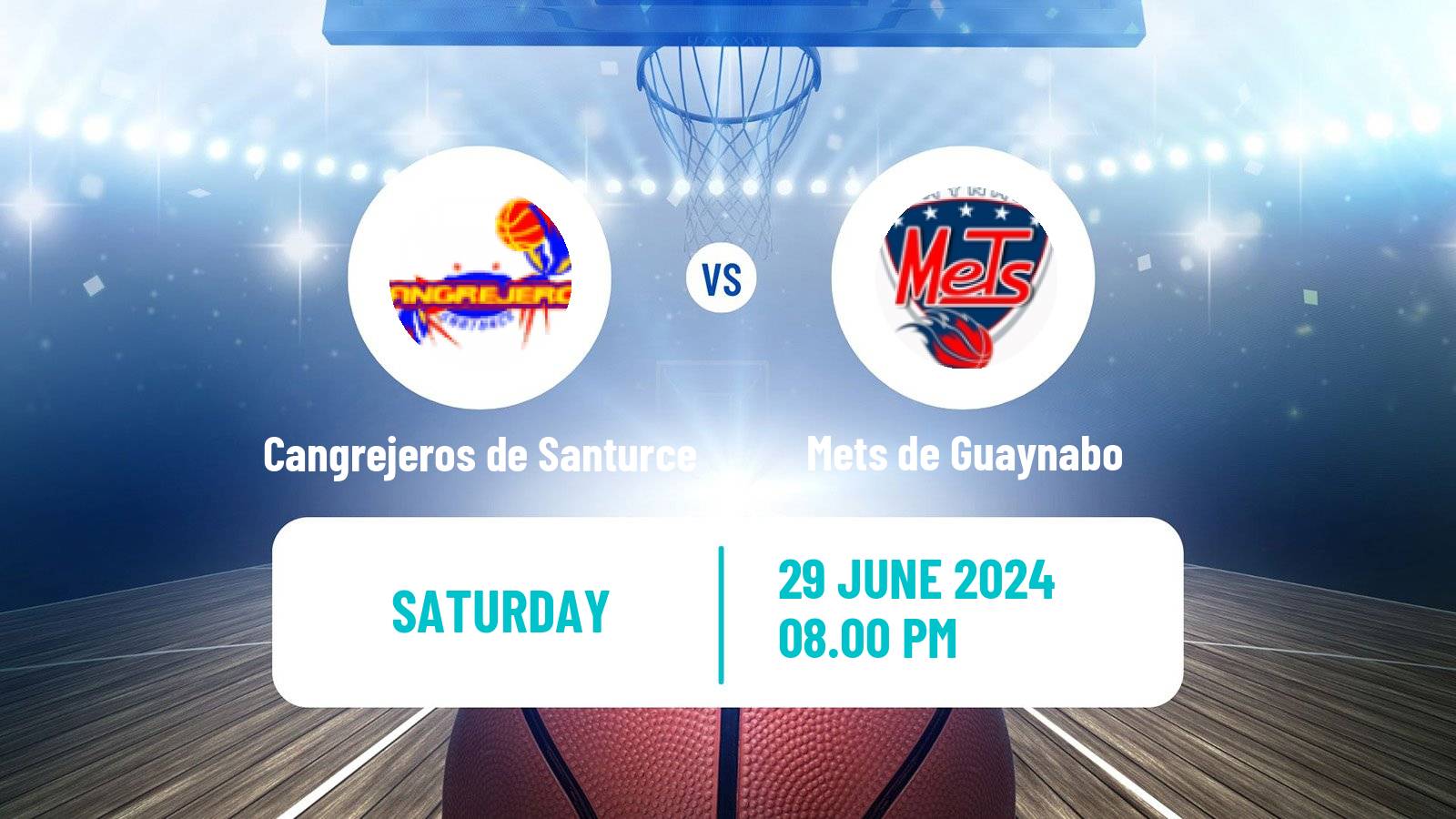Basketball Puerto Rican BSN Cangrejeros de Santurce - Mets de Guaynabo