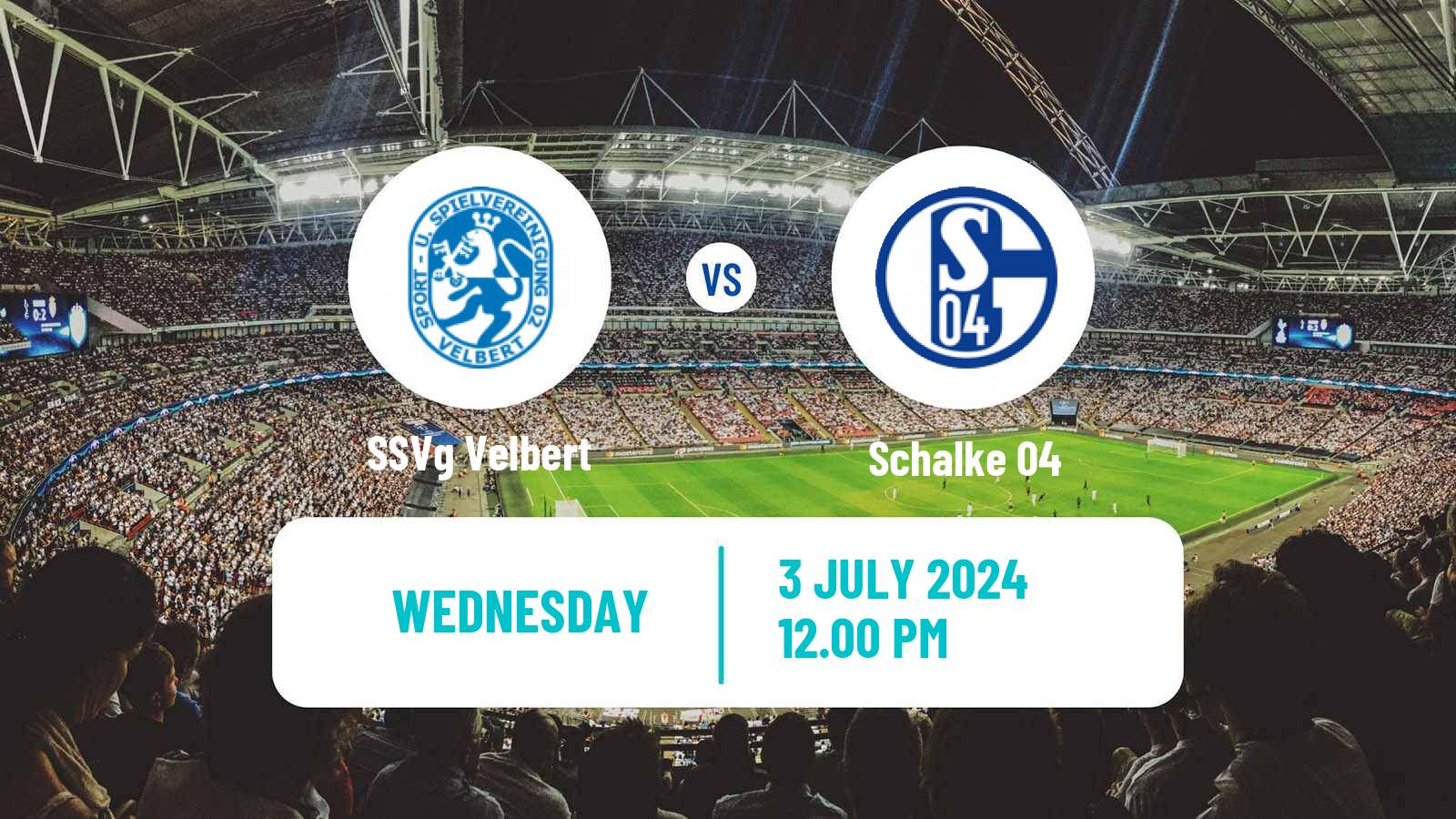 Soccer Club Friendly Velbert - Schalke 04