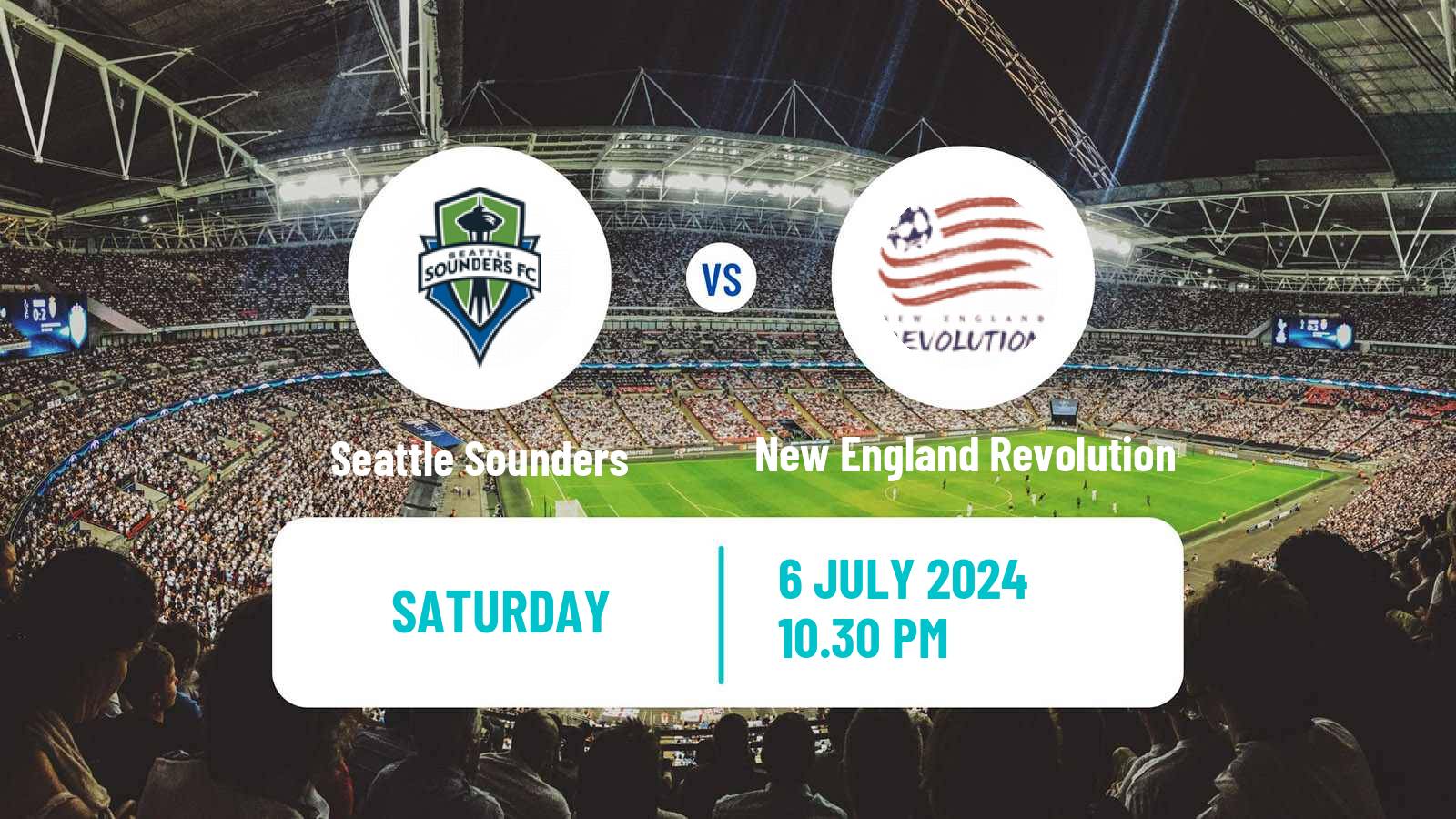 Soccer MLS Seattle Sounders - New England Revolution