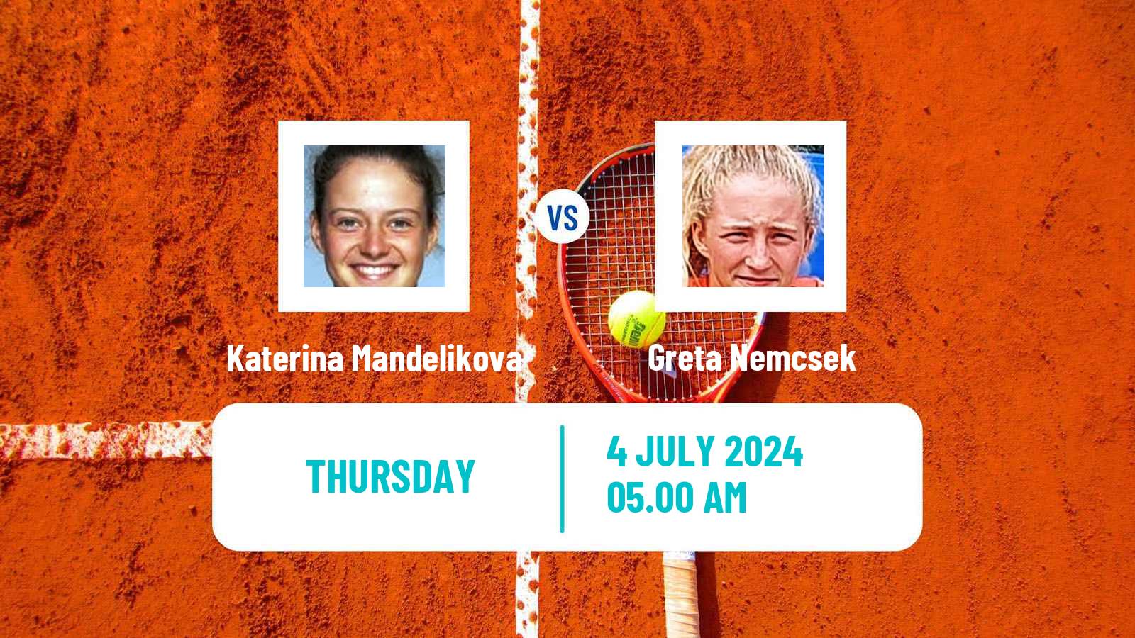Tennis ITF W15 Mogyorod Women Katerina Mandelikova - Greta Nemcsek
