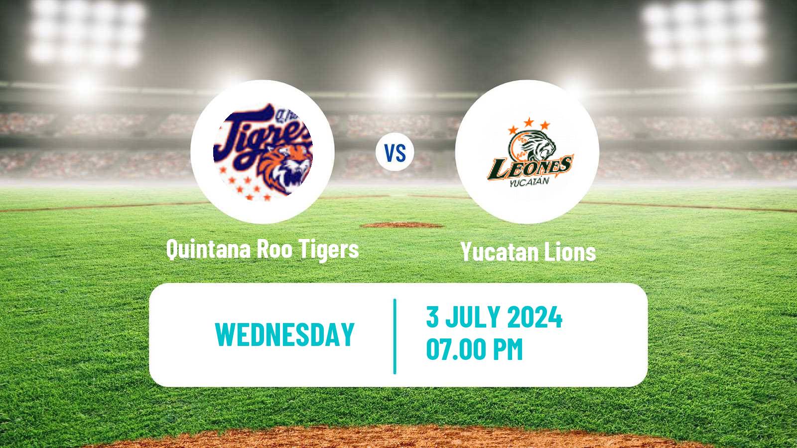 Baseball LMB Quintana Roo Tigers - Yucatan Lions