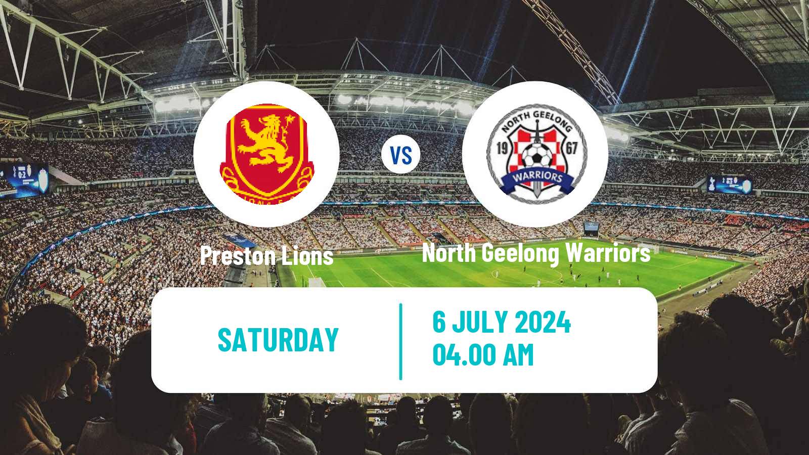 Soccer Australian Victoria Premier League Preston Lions - North Geelong Warriors