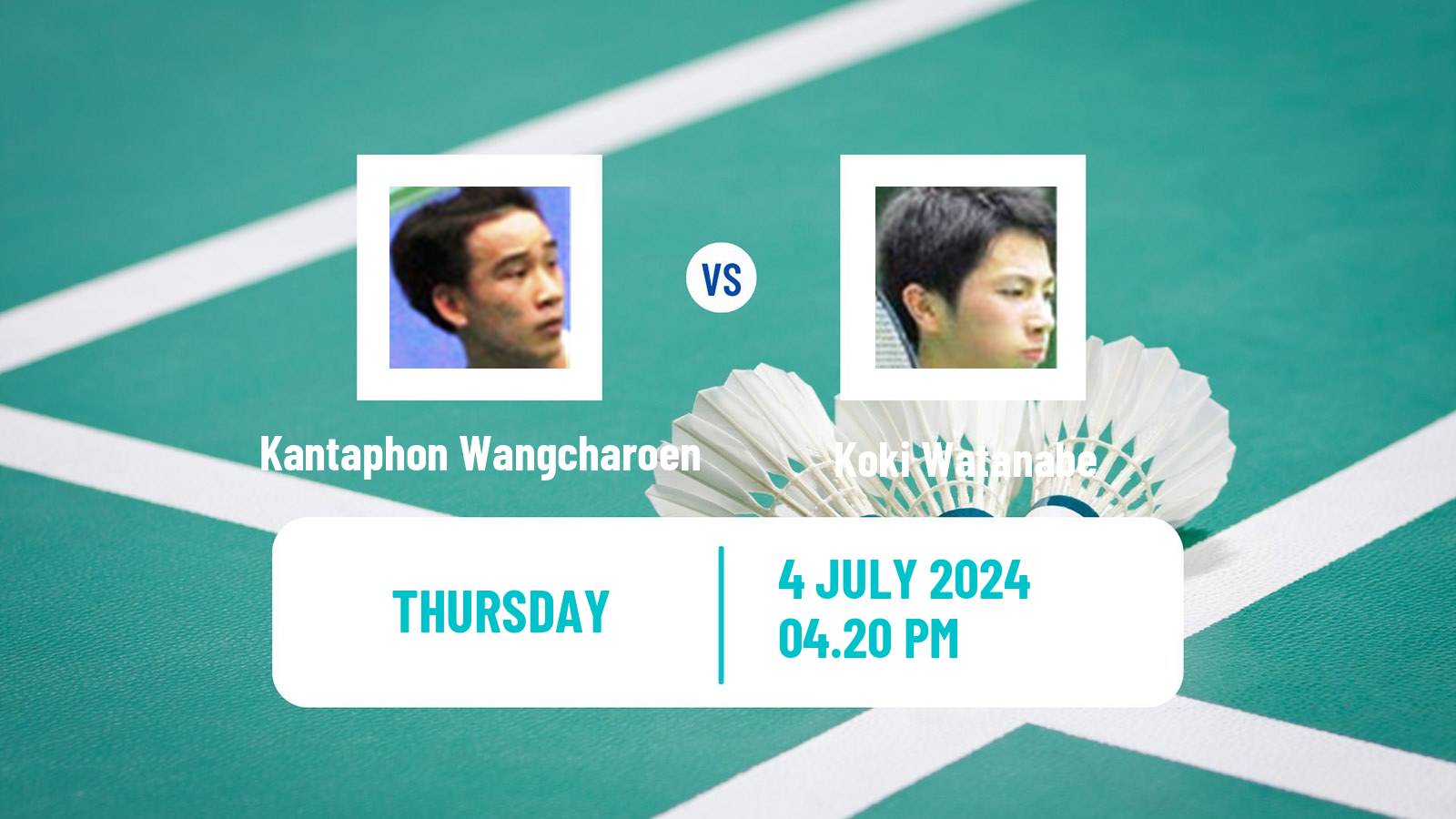 Badminton BWF World Tour Canada Open Men Kantaphon Wangcharoen - Koki Watanabe