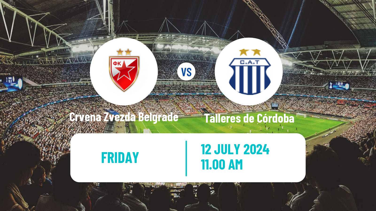 Soccer Club Friendly Crvena Zvezda Belgrade - Talleres de Córdoba