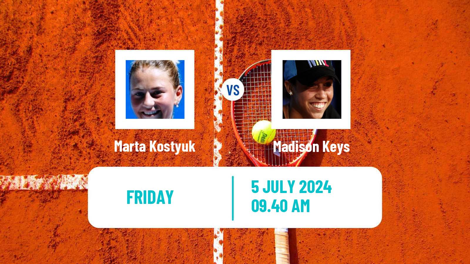 Tennis WTA Wimbledon Marta Kostyuk - Madison Keys