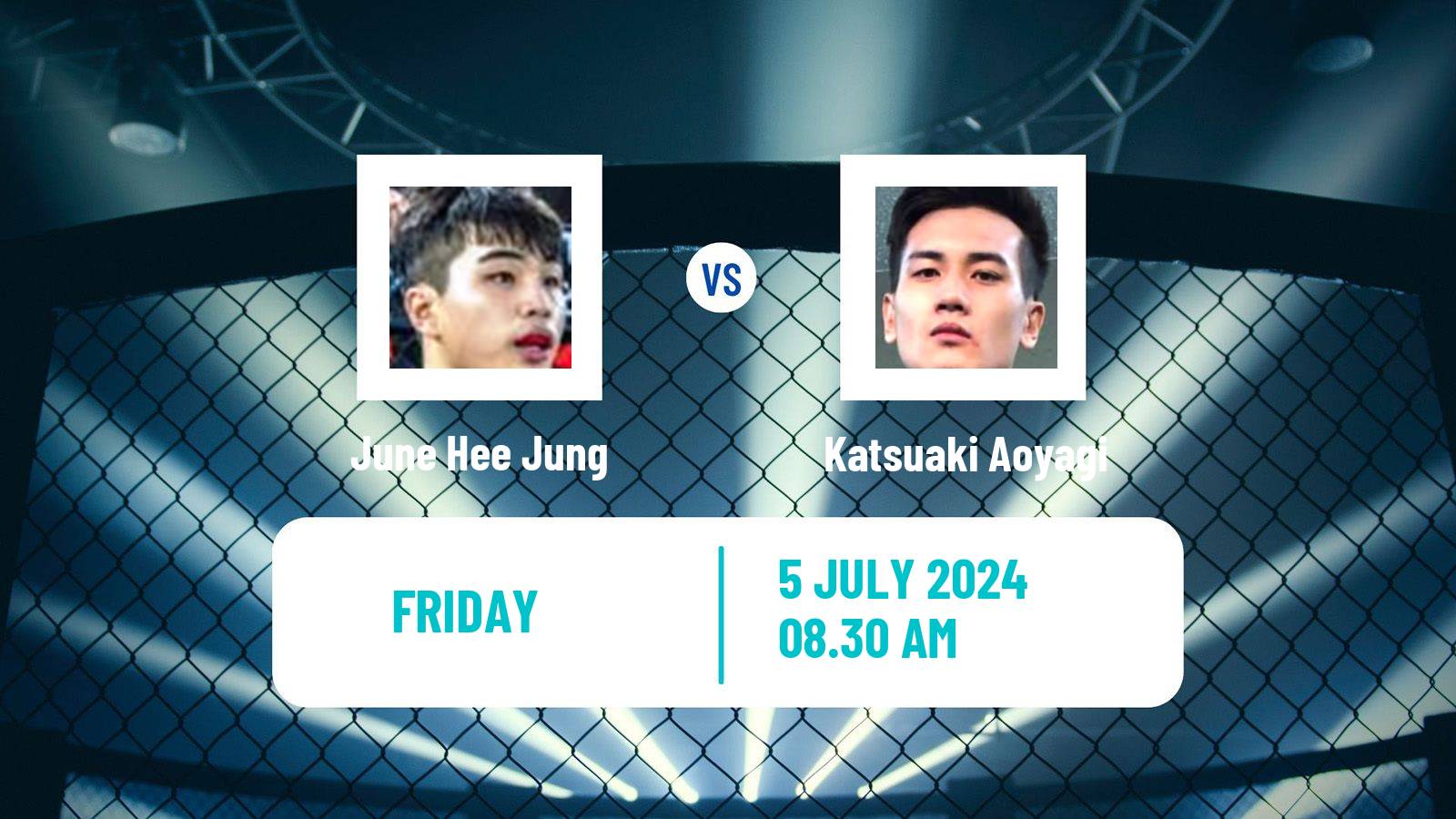 MMA Featherweight One Championship Men June Hee Jung - Katsuaki Aoyagi