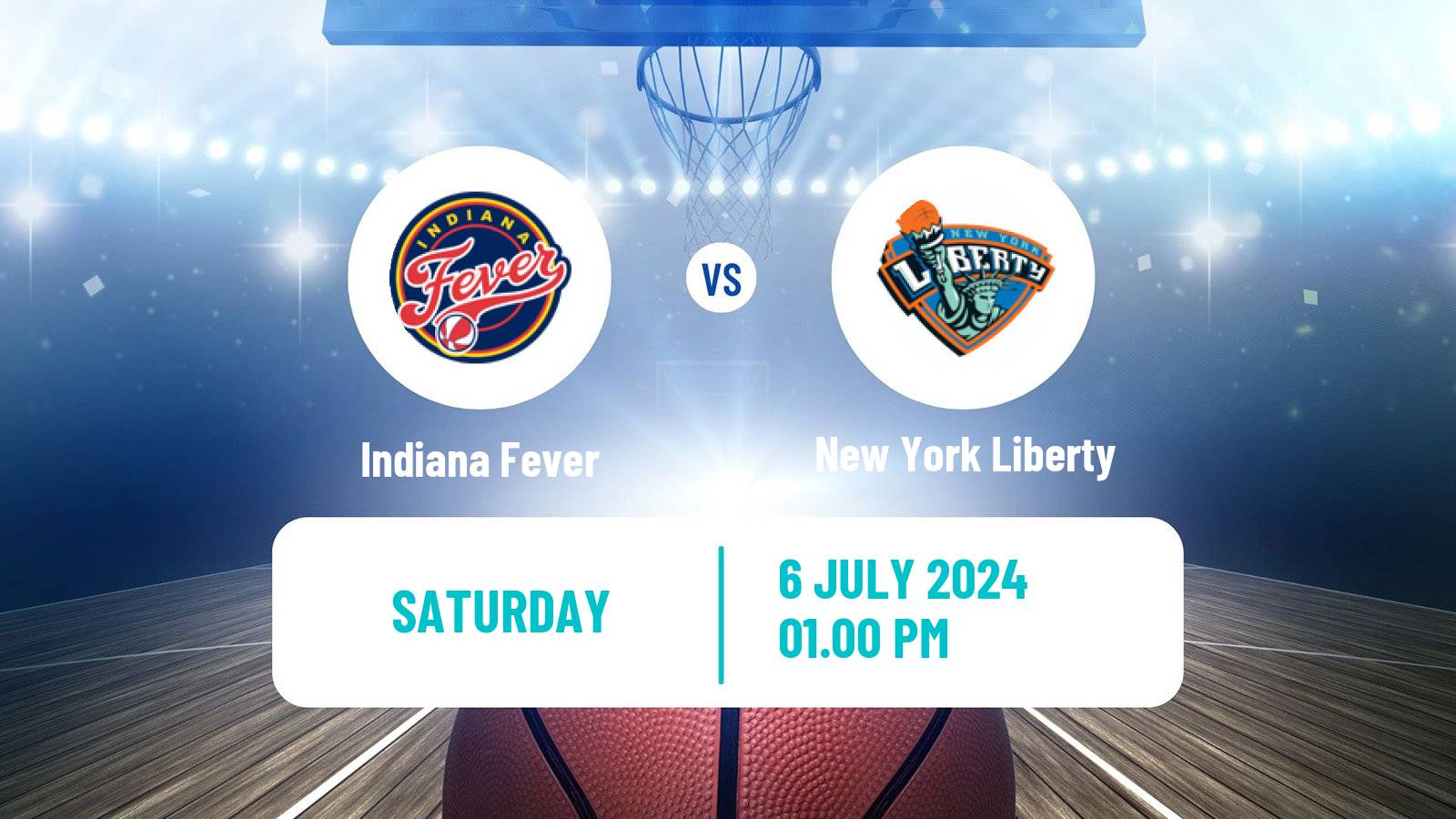 Basketball WNBA Indiana Fever - New York Liberty