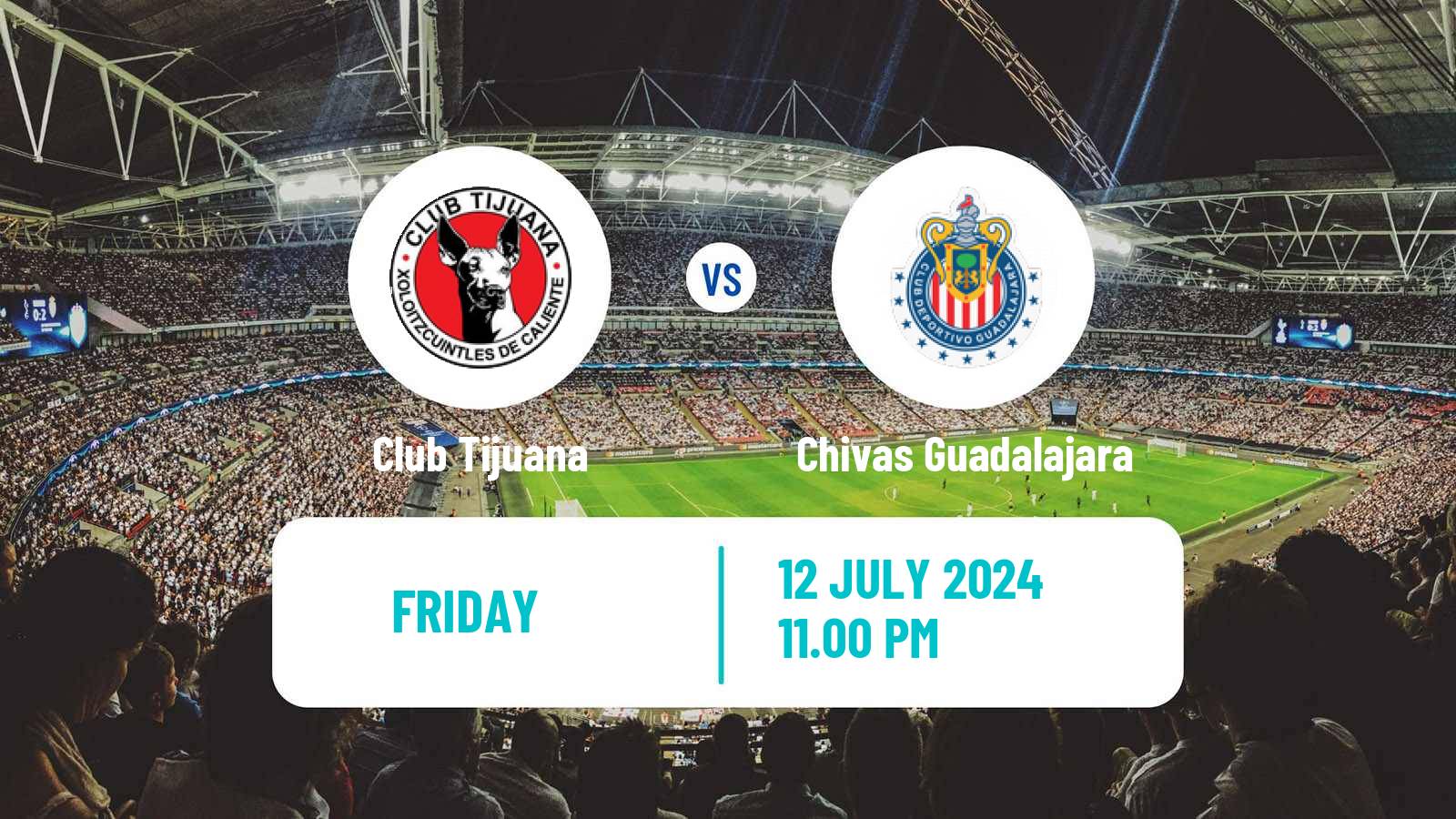 Soccer Mexican Liga MX Tijuana - Chivas Guadalajara