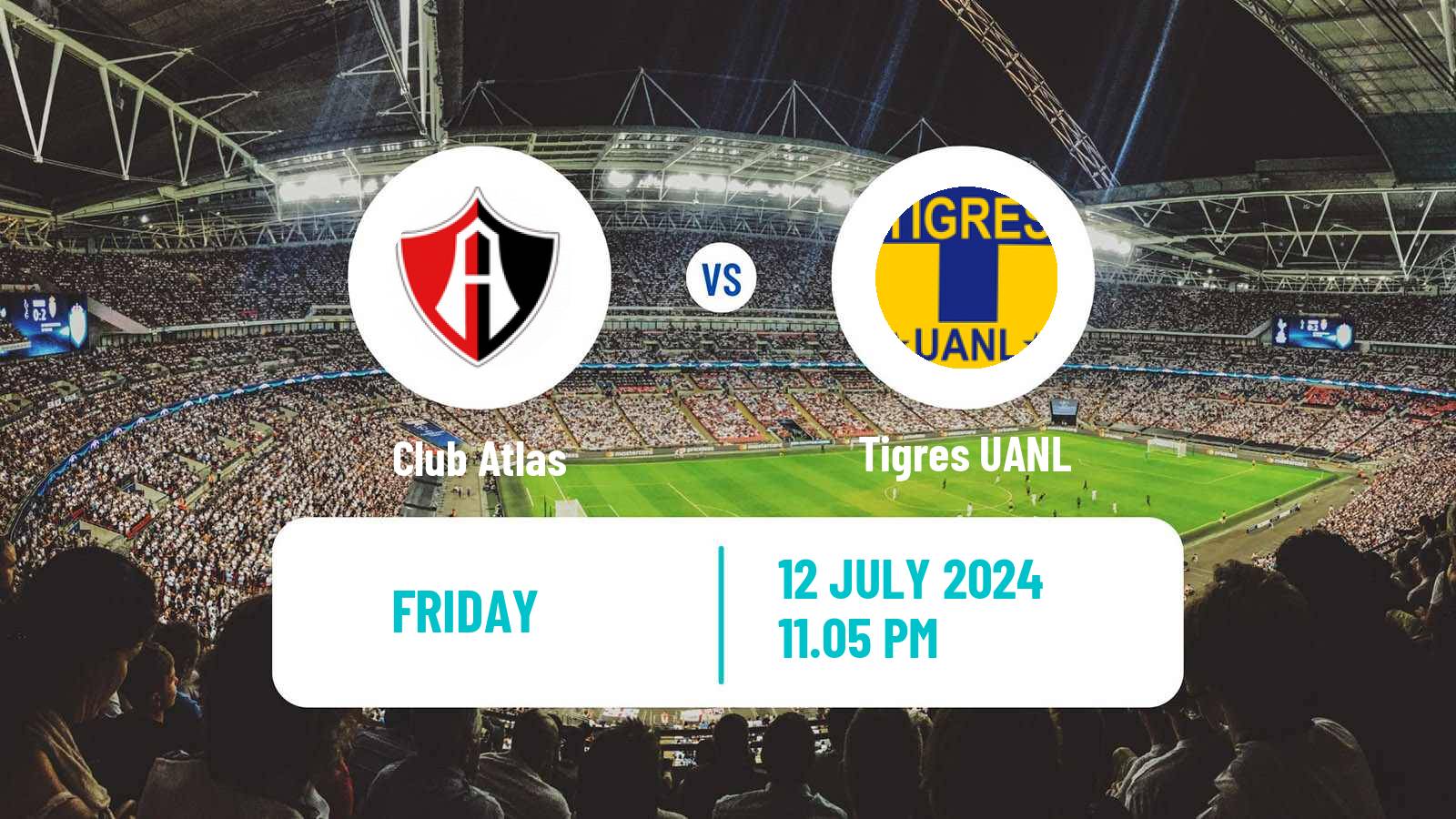 Soccer Mexican Liga MX Atlas - Tigres UANL