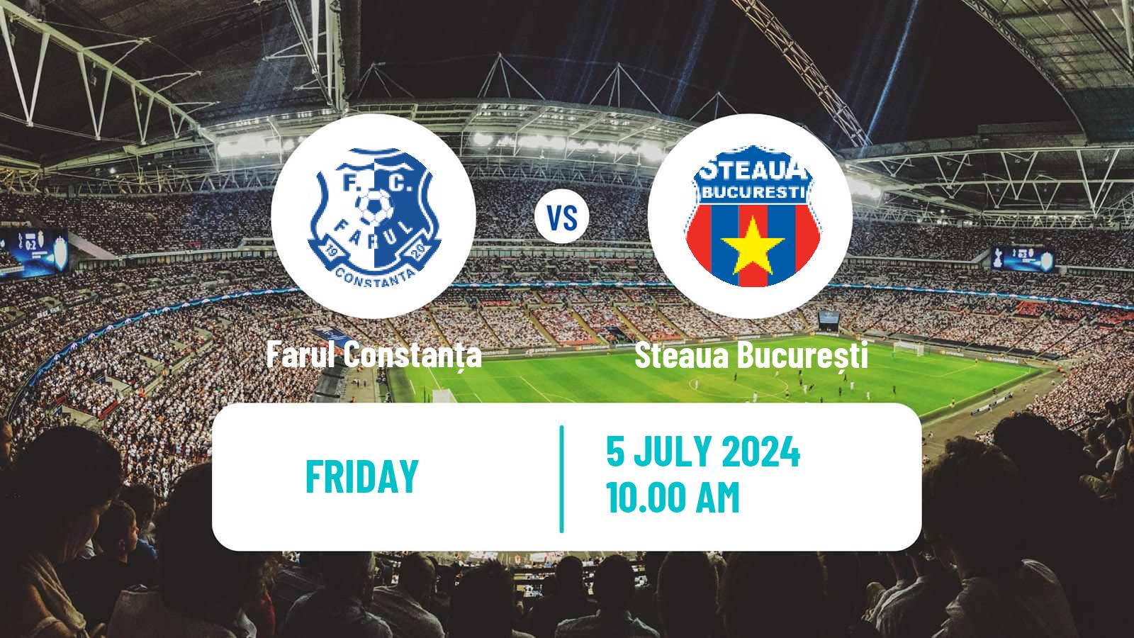 Soccer Club Friendly Farul Constanța - Steaua București