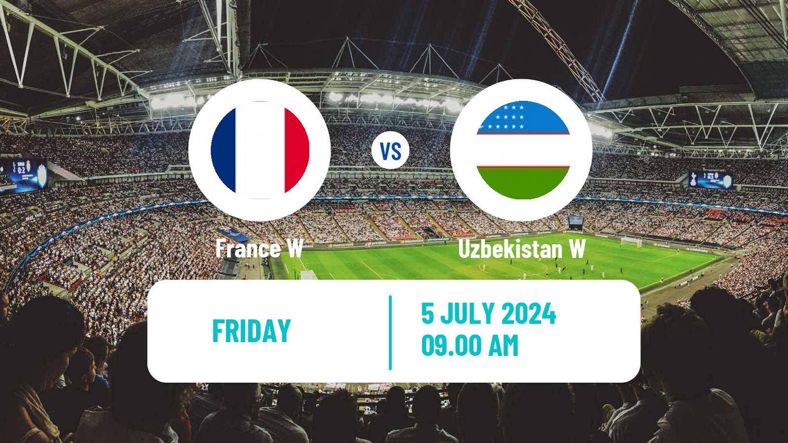 Soccer Friendly International Women France W - Uzbekistan W