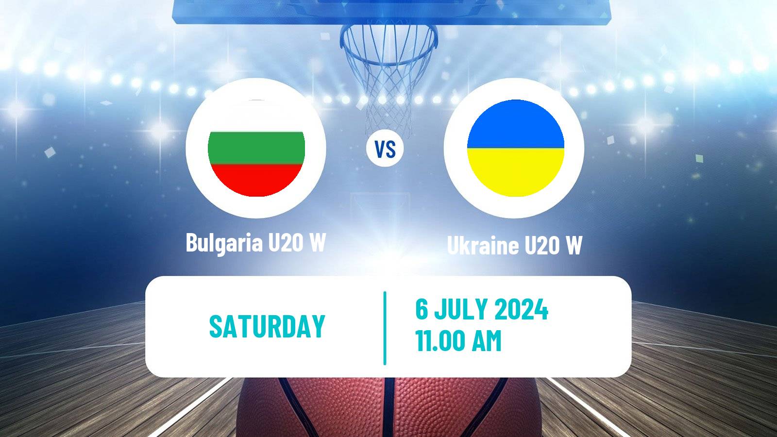 Basketball European Championship U20 B Basketball Women Bulgaria U20 W - Ukraine U20 W