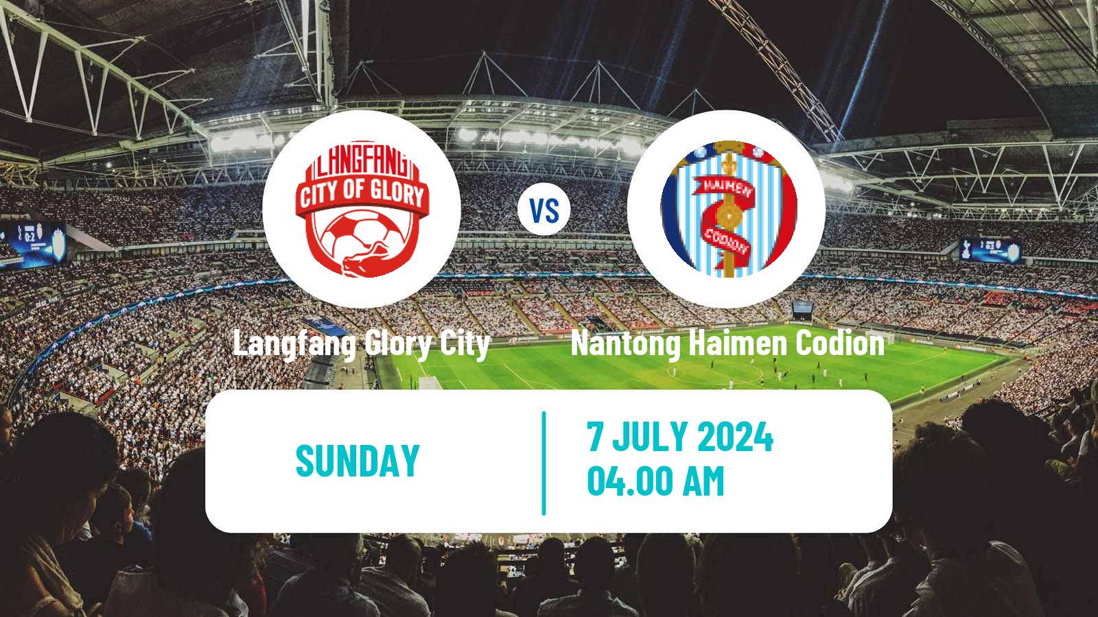 Soccer Chinese Yi League Langfang Glory City - Nantong Haimen Codion