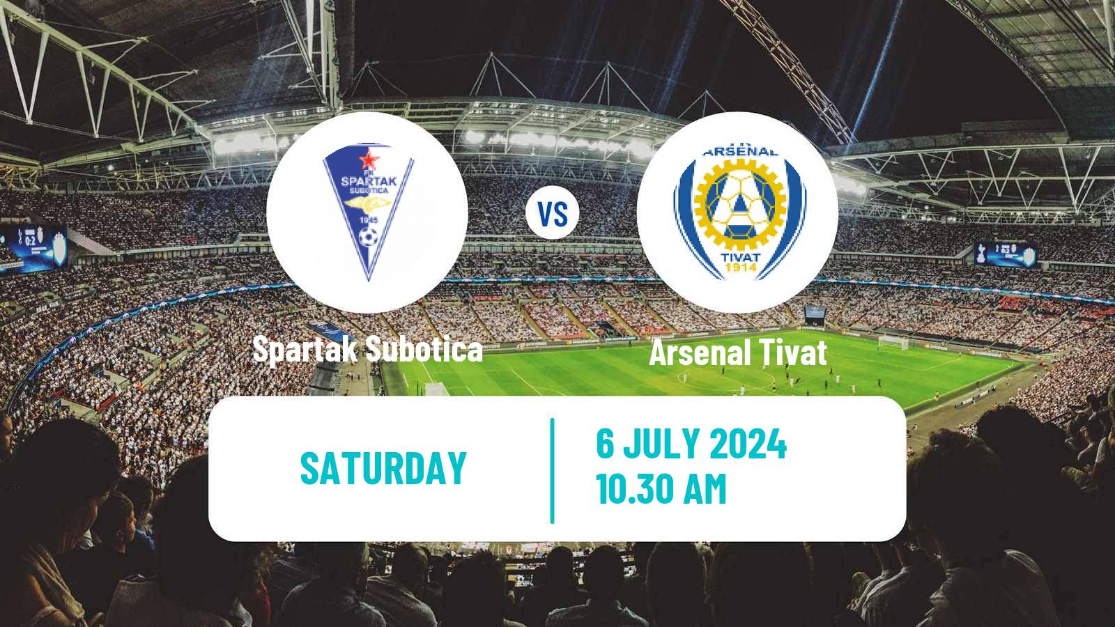 Soccer Club Friendly Spartak Subotica - Arsenal Tivat