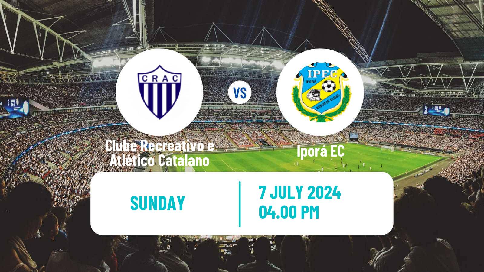 Soccer Brazilian Serie D Clube Recreativo e Atlético Catalano - Iporá