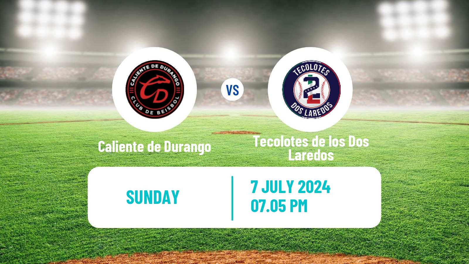 Baseball LMB Caliente de Durango - Tecolotes de los Dos Laredos