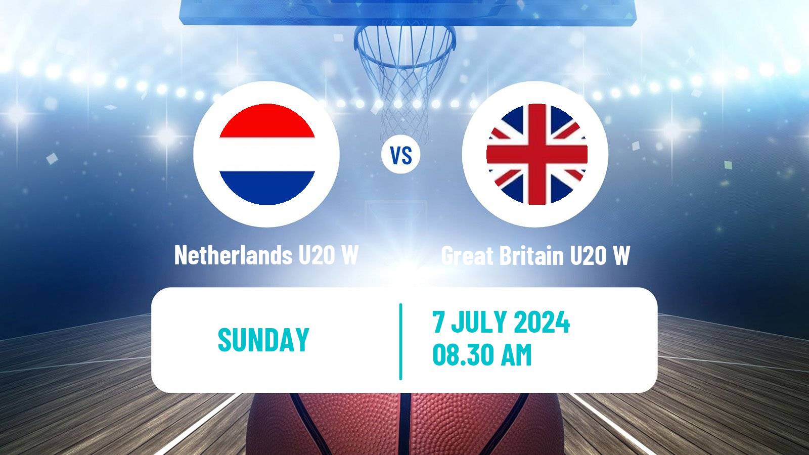 Basketball European Championship U20 B Basketball Women Netherlands U20 W - Great Britain U20 W