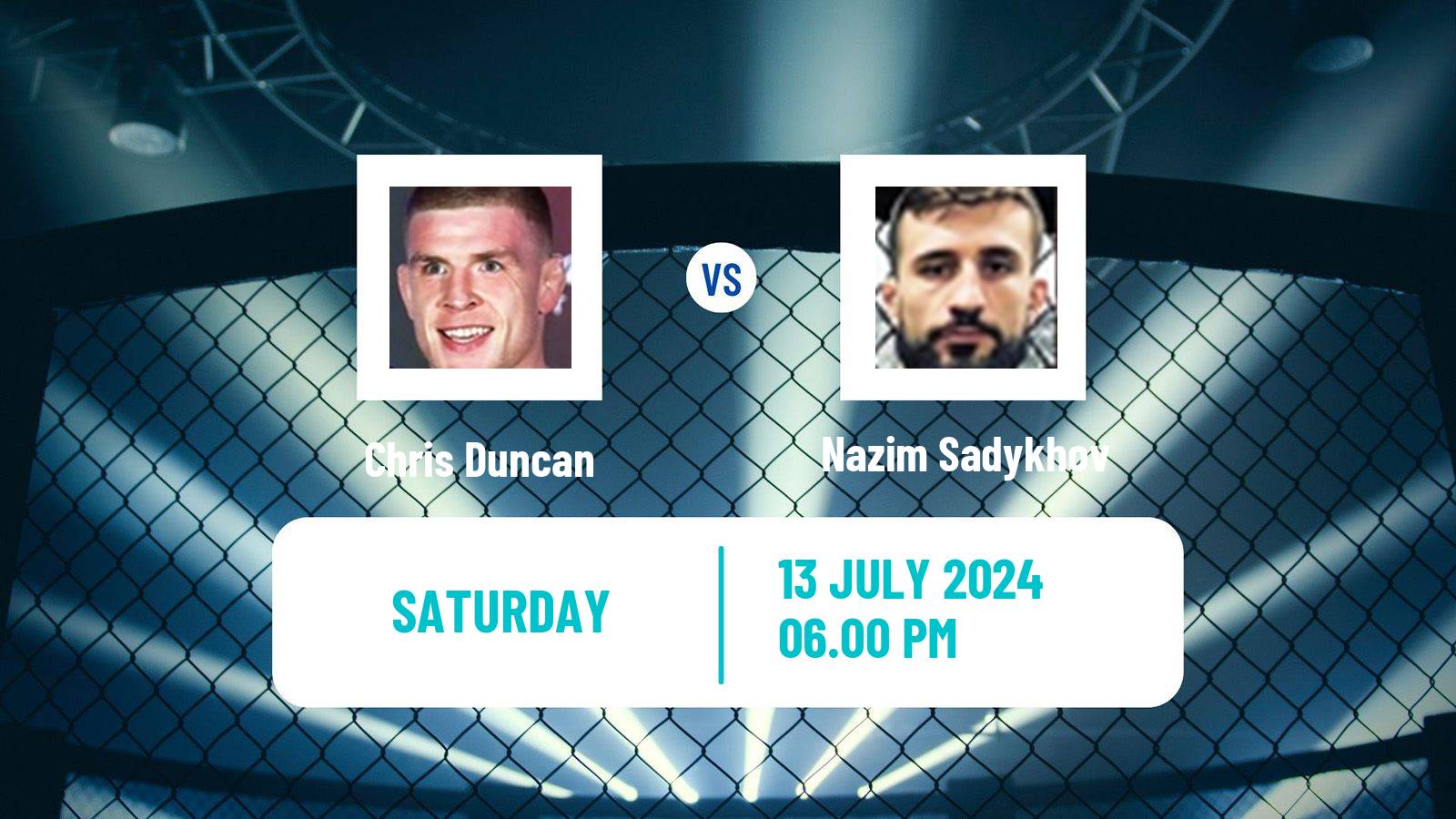 MMA Lightweight UFC Men Chris Duncan - Nazim Sadykhov