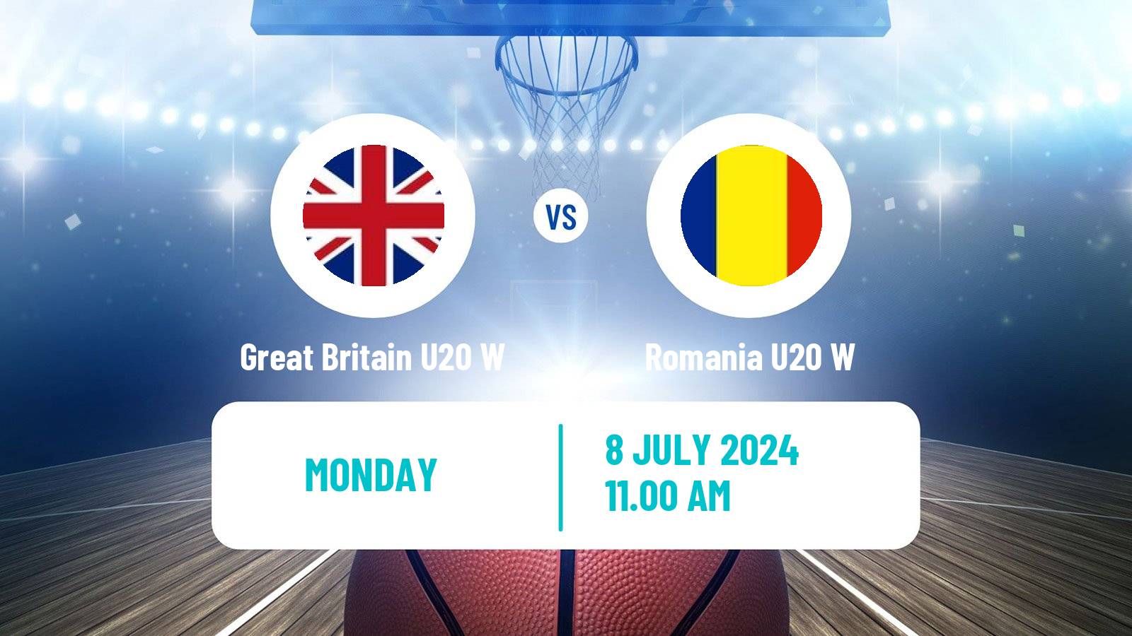 Basketball European Championship U20 B Basketball Women Great Britain U20 W - Romania U20 W