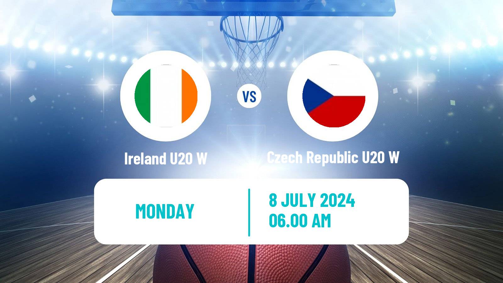 Basketball European Championship U20 B Basketball Women Ireland U20 W - Czech Republic U20 W