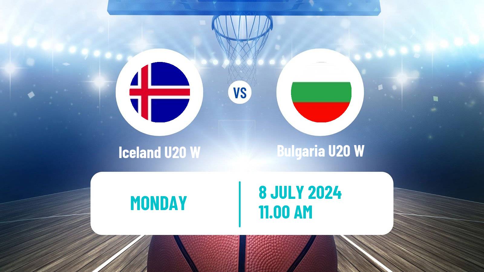 Basketball European Championship U20 B Basketball Women Iceland U20 W - Bulgaria U20 W