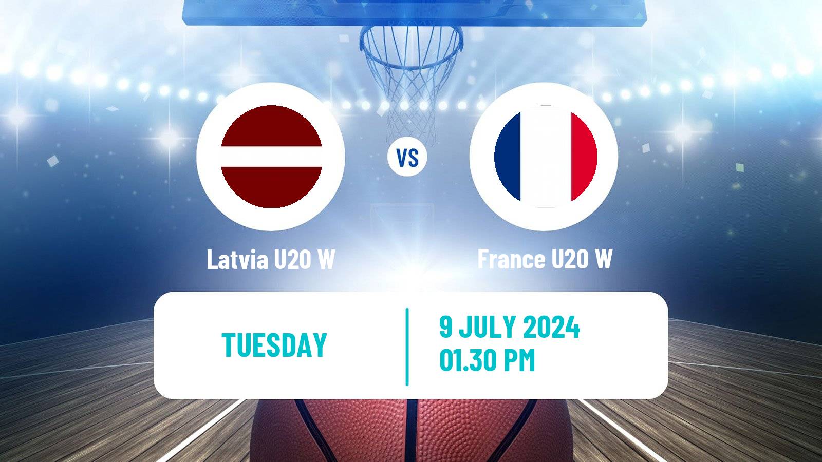 Basketball European Championship U20 Basketball Women Latvia U20 W - France U20 W