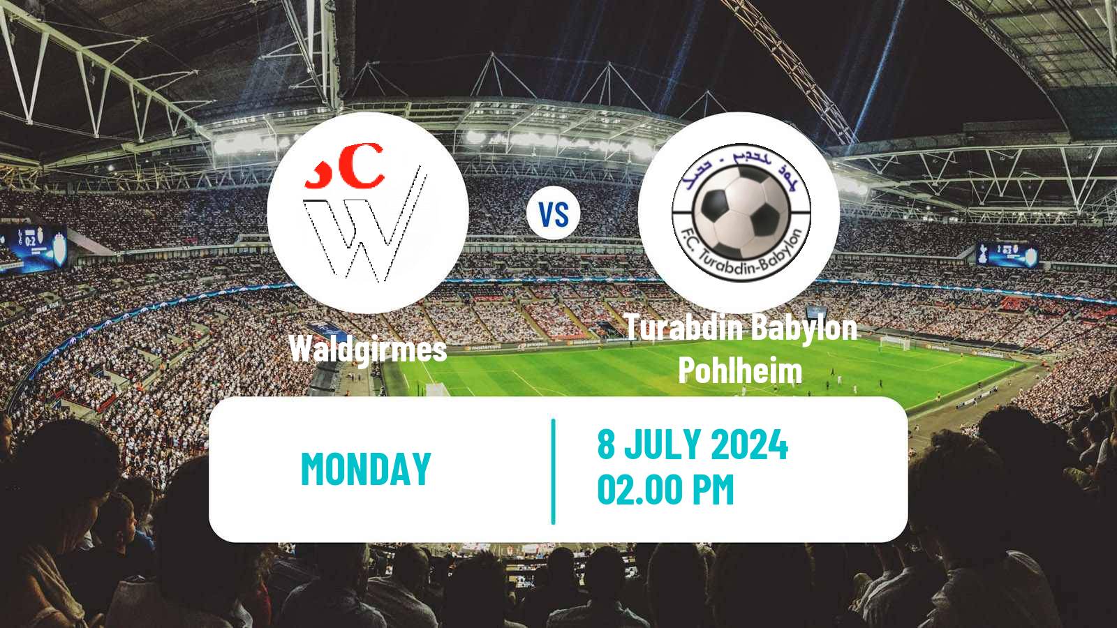 Soccer Club Friendly Waldgirmes - Turabdin Babylon Pohlheim