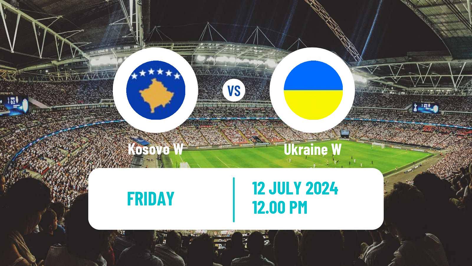 Soccer UEFA Euro Women Kosovo W - Ukraine W