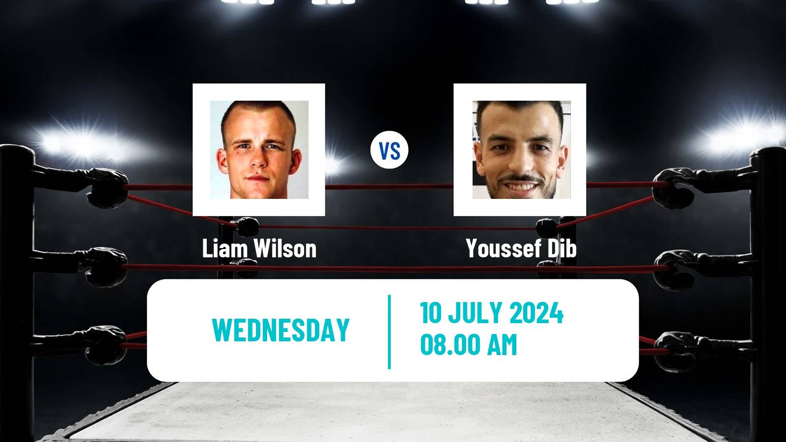 Boxing Super Featherweight Others Matches Men Liam Wilson - Youssef Dib