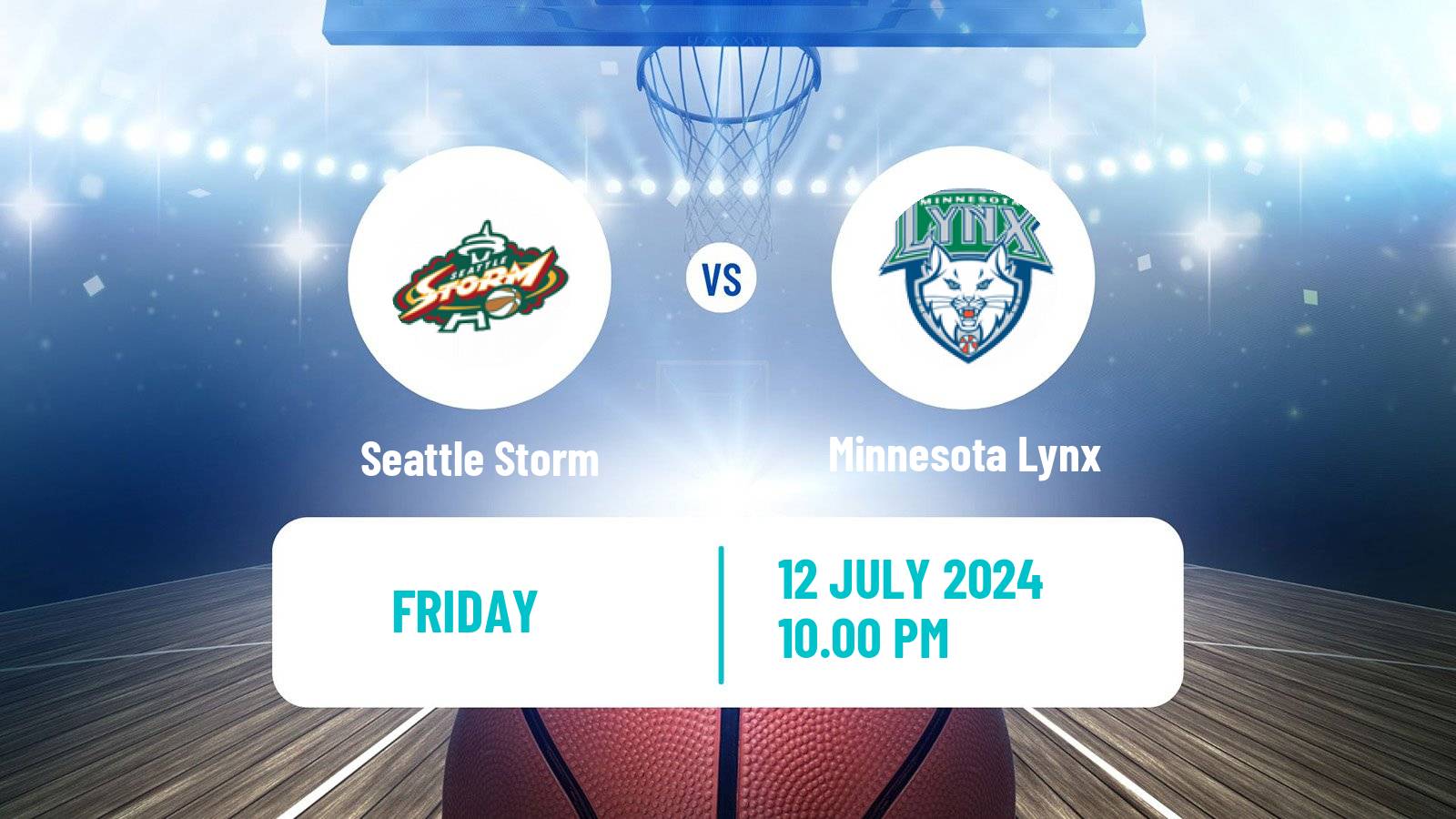 Basketball WNBA Seattle Storm - Minnesota Lynx