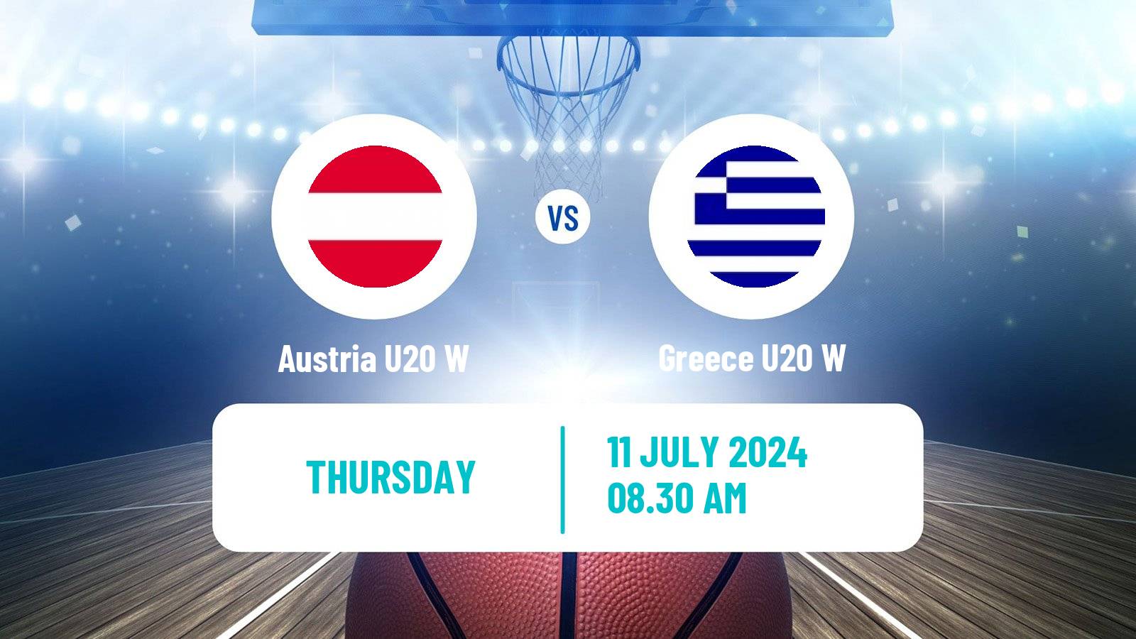 Basketball European Championship U20 B Basketball Women Austria U20 W - Greece U20 W