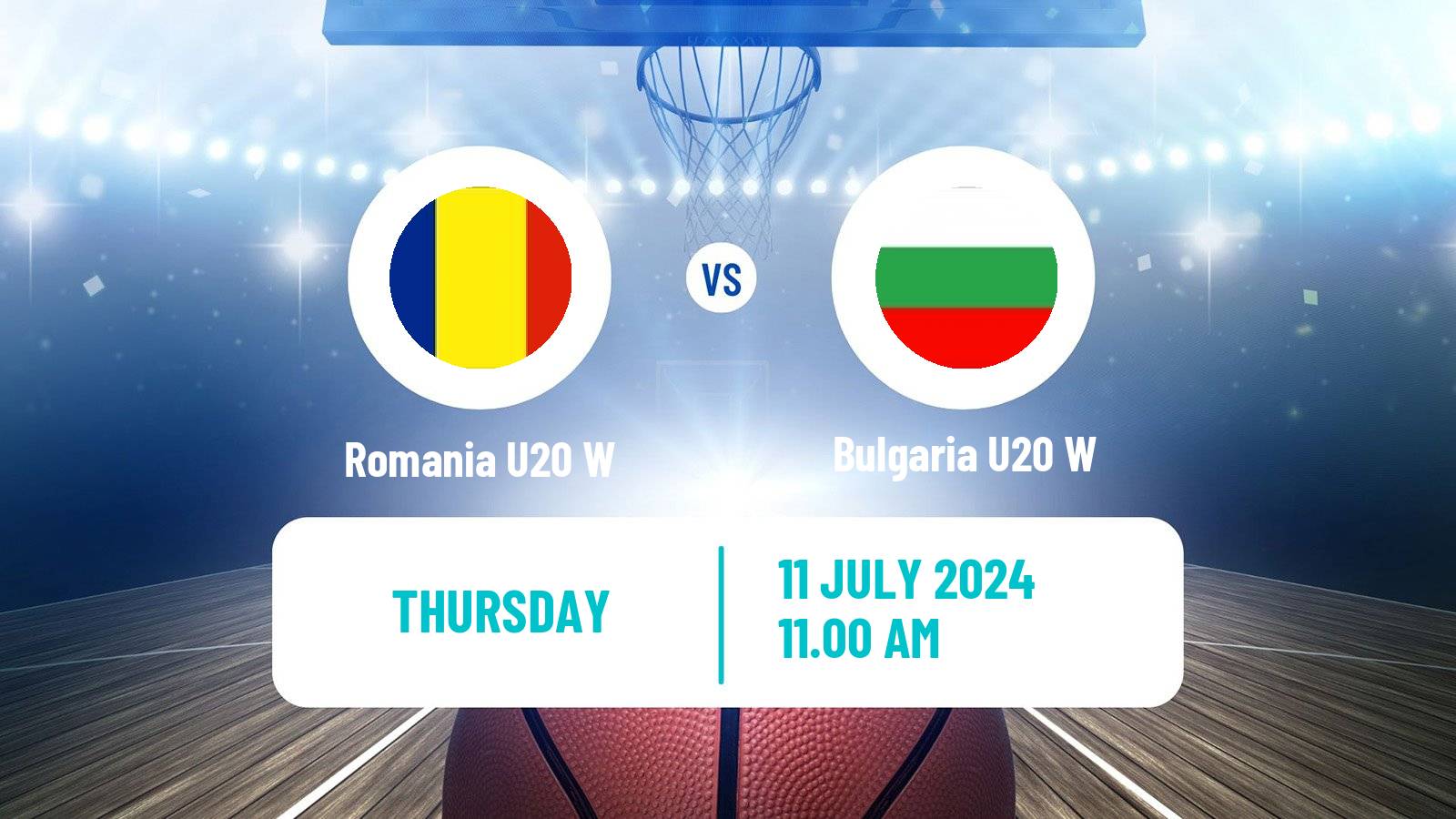 Basketball European Championship U20 B Basketball Women Romania U20 W - Bulgaria U20 W