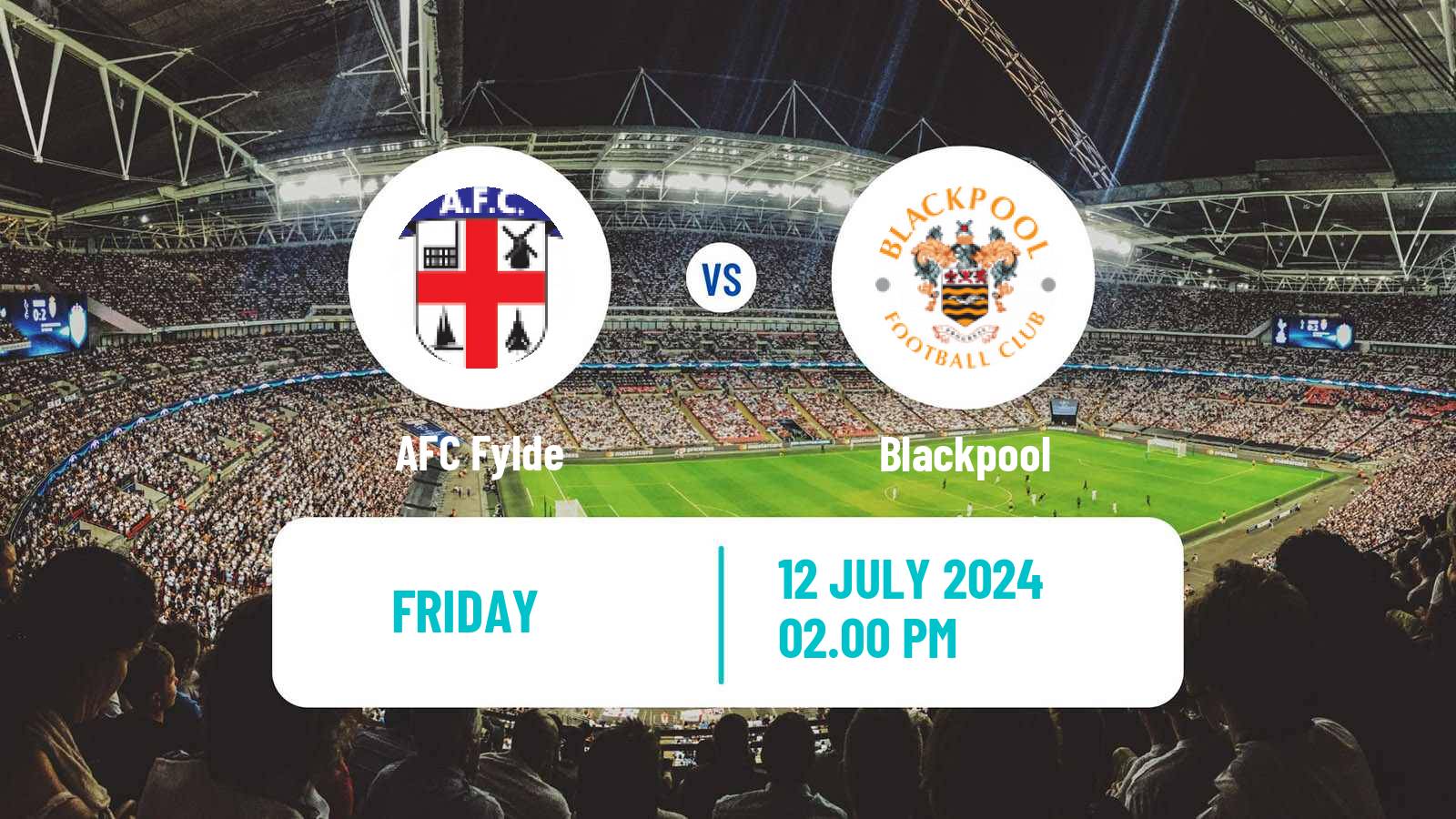 Soccer Club Friendly Fylde - Blackpool