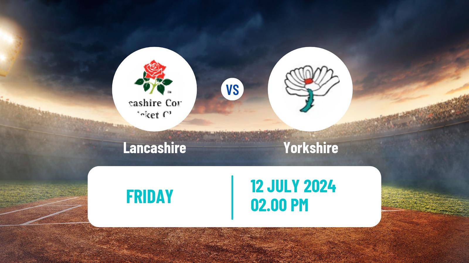 Cricket Vitality Blast Lancashire - Yorkshire