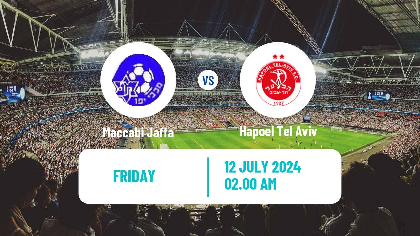 Soccer Club Friendly Maccabi Jaffa - Hapoel Tel Aviv