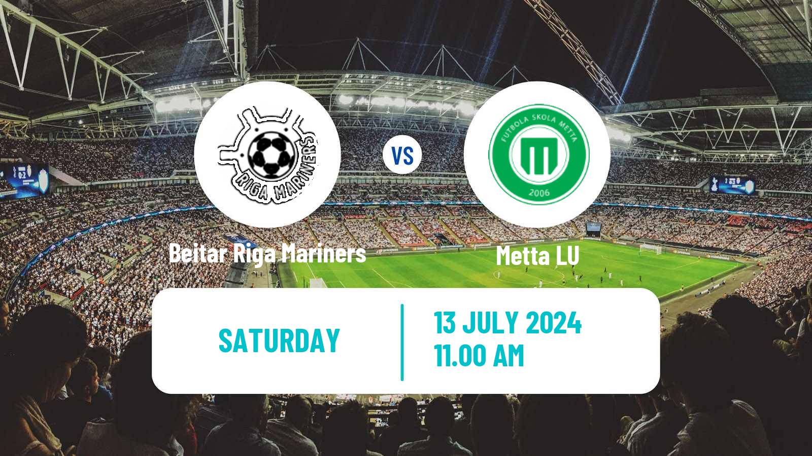 Soccer Latvian Cup Beitar Riga Mariners - Metta LU