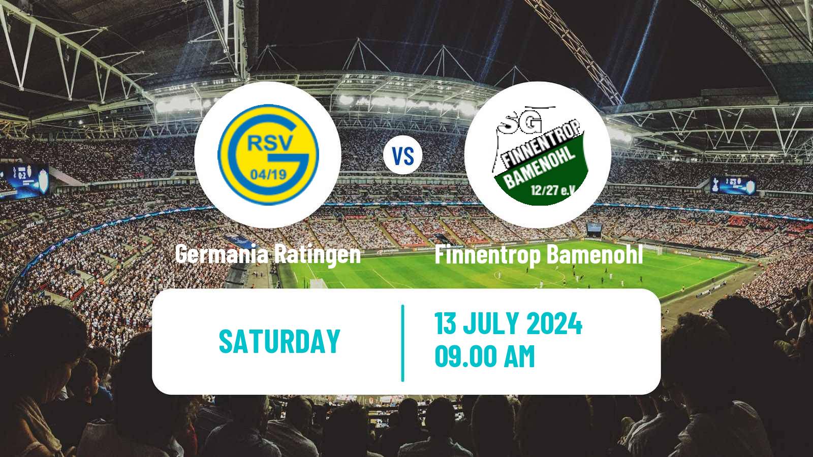 Soccer Club Friendly Germania Ratingen - Finnentrop Bamenohl