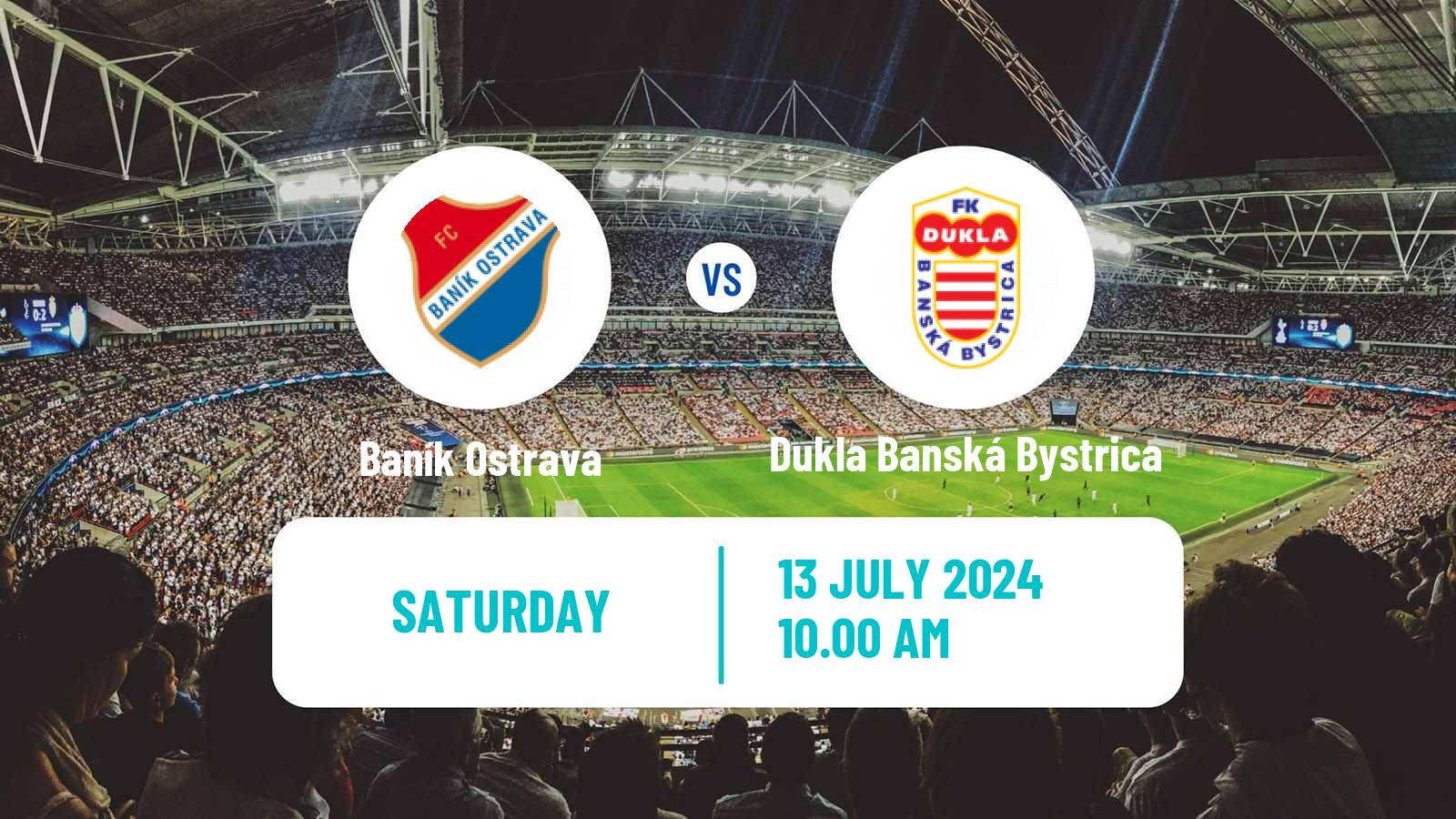 Soccer Club Friendly Baník Ostrava - Dukla Banská Bystrica