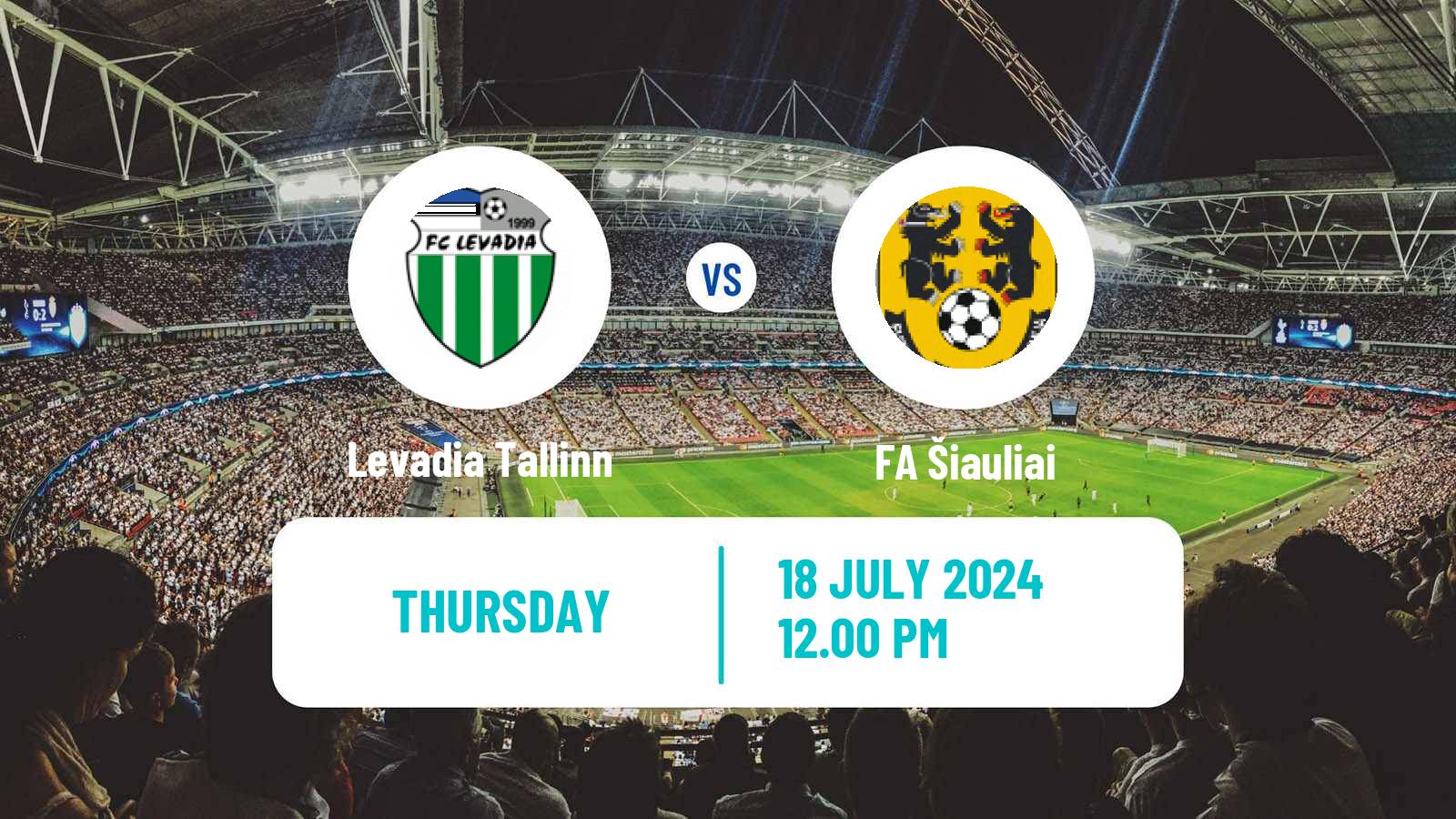 Soccer UEFA Europa Conference League Levadia Tallinn - FA Šiauliai