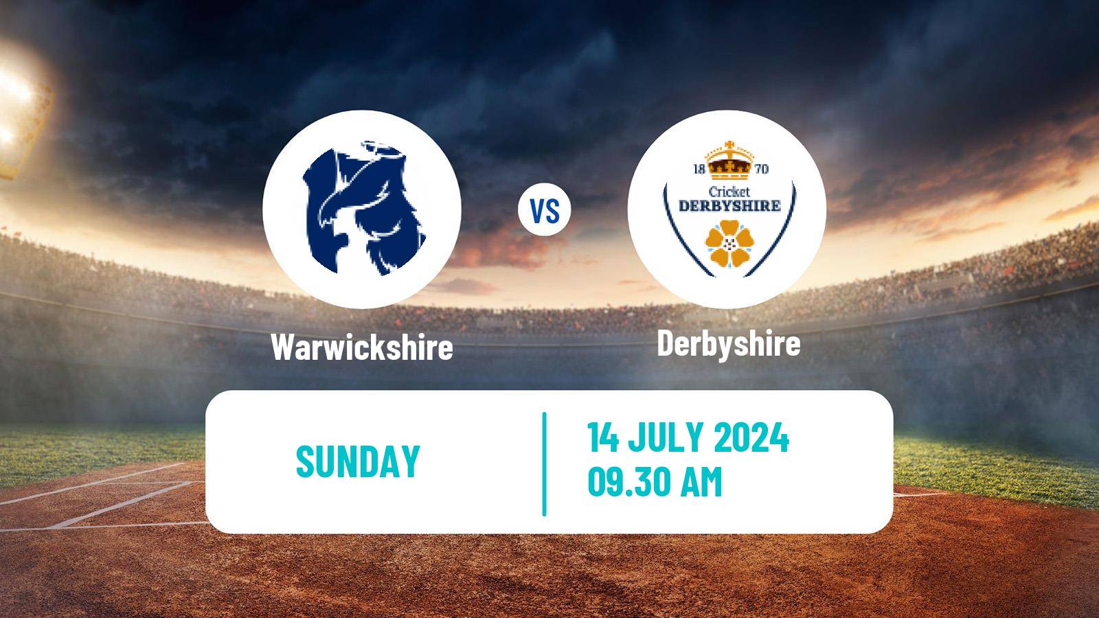 Cricket Vitality Blast Warwickshire - Derbyshire