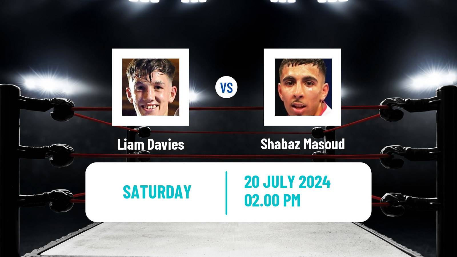 Boxing Super Bantamweight IBO Title Men Liam Davies - Shabaz Masoud