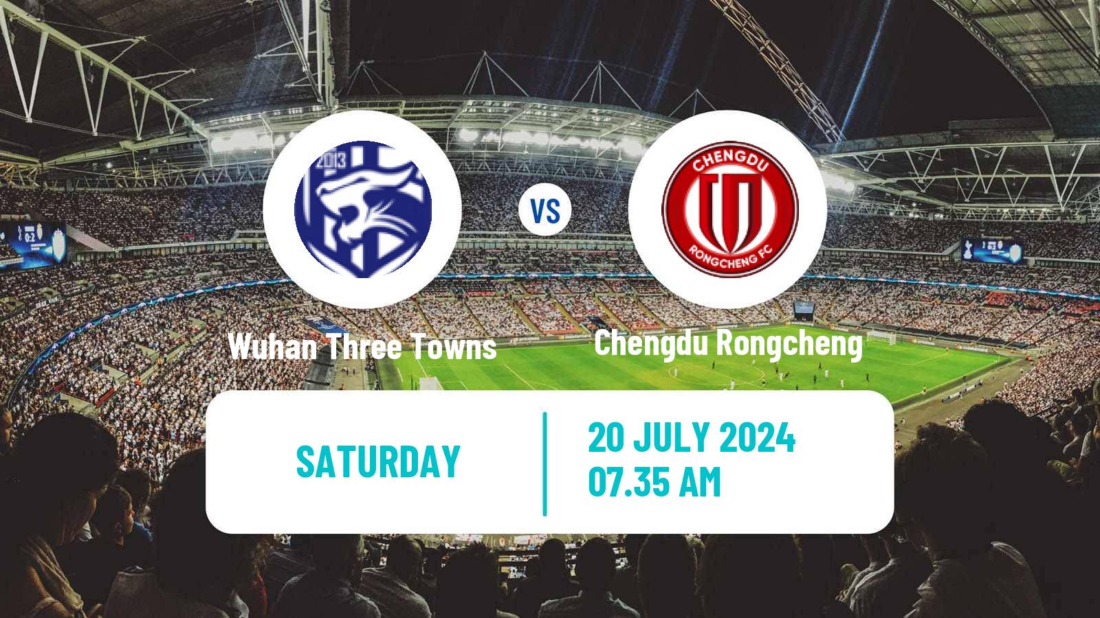 Soccer Chinese Super League Wuhan Three Towns - Chengdu Rongcheng