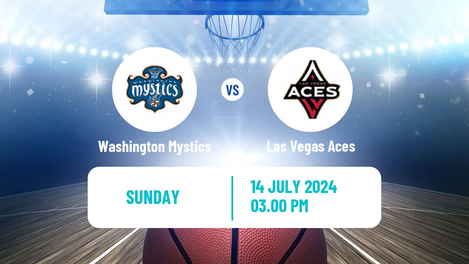 Basketball WNBA Washington Mystics - Las Vegas Aces